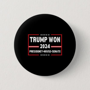 Trump Won 2024 Presidentens senat House Mega Repub Knapp