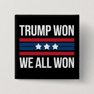 Trump Won All Won 2024 USA flagga Trump Won Knapp