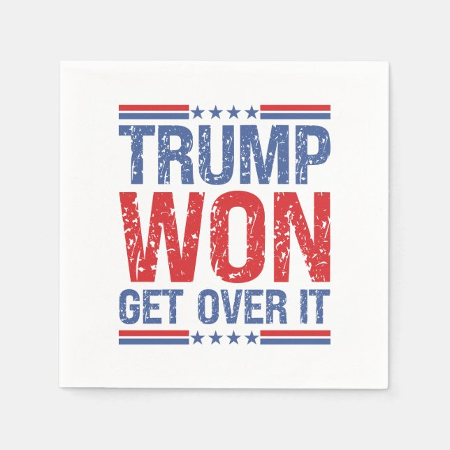 Trump Won, kom över den Pappersservett (Framsidan)