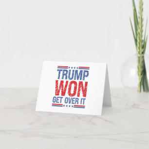 Trump Won, kom över den Tack Kort