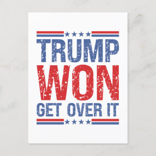 Trump Won, kom över den Vykort