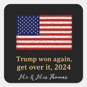 Trump Won (kör över 2024 års stativ med trumma) Fyrkantigt Klistermärke