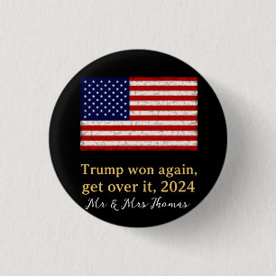 Trump Won (kör över 2024 års stativ med trumma) Knapp