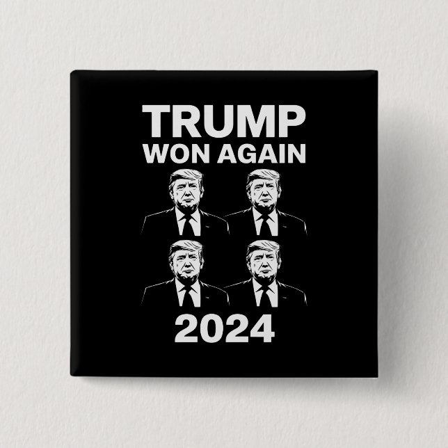 Trump Won (nytt 2024) Valinvigningsdag 47 Knapp (Framsida)