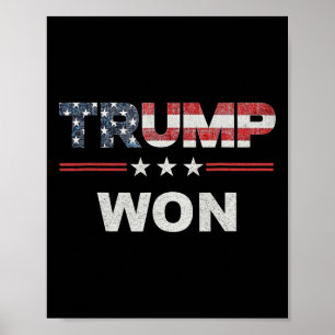 Trump Won T 4:e juli Amerikanska Flagga Poster