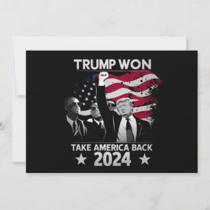 Trump Won (trump Won) Ta Amerika tillbaka 2024 Inbjudningar