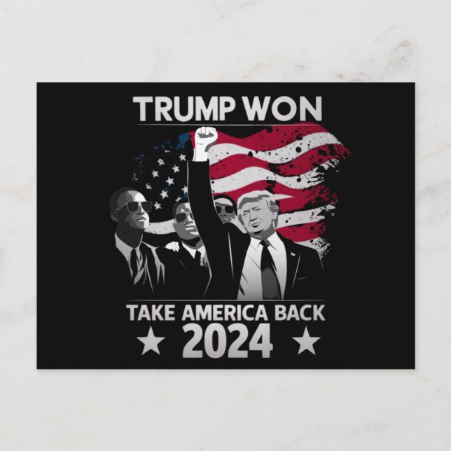Trump Won (trump Won) Ta Amerika tillbaka 2024 Vykort (Framsida)
