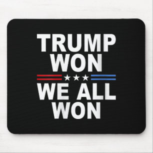 Trump Won - Vi alla Won 2024 USA flagga Trump Won Musmatta
