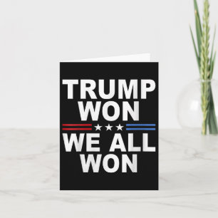 Trump Won - Vi alla Won 2025 USA flagga Trump Won Kort