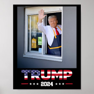 Trump Works Drive-thru Trump Serverar Pommes Frite Poster