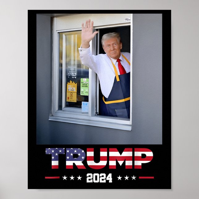 Trump Works Drive Trump Serving Fransk Fries Poster (Framsidan)