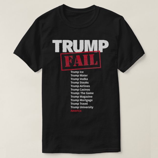 Trumpa ett amerikanskt misslyckande, Con Man och b T Shirt (Design framsida)