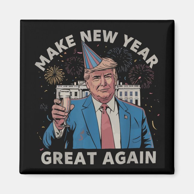 Trumpa till att göra nytt år Underbart igen Gott n Magnet (Framsidan)