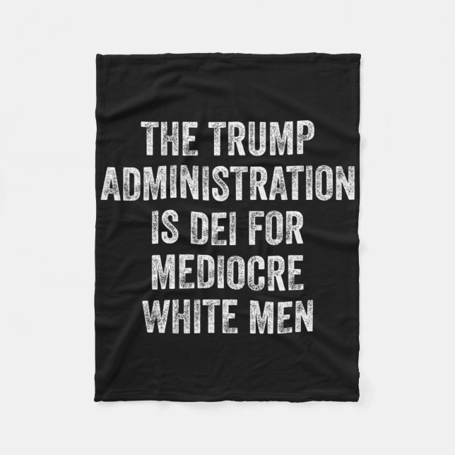 Trumpadministrationen är döende för medelmåttiga v fleecefilt (Framsidan)