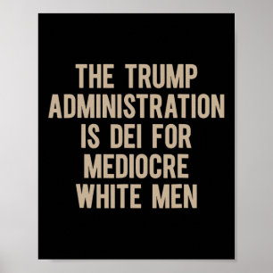 Trumpadministrationen är dömd för medelmåttiga vit poster