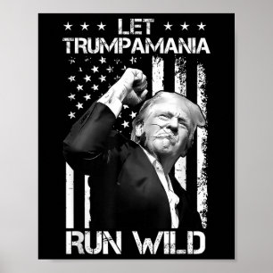 Trumpamania Trump 2024 Let Trump-a-mania Springa V Poster
