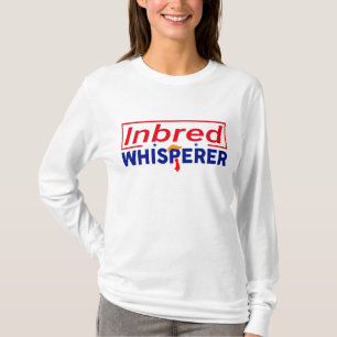 Trumpbekämpning - Inavlad Whisperer Parody T-Shirt