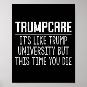 Trumpcare - Som Trump University men den här gånge Poster