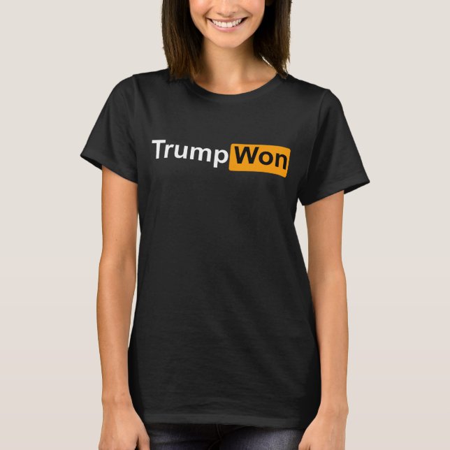 trumpen vann Shirt du vet vem som vinner T Shirt (Framsida)