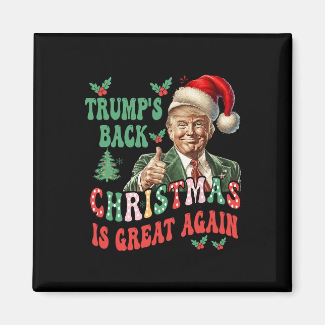 Trumpens bakre jul är Underbar igen. Magnet (Framsidan)