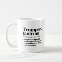 Trumper Tantrum Definition