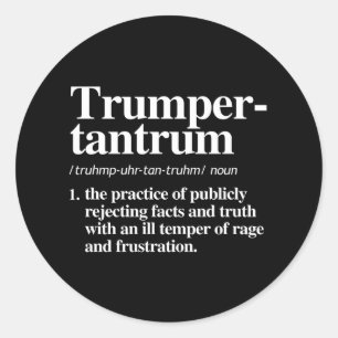 Trumper Tantrum Definition Runt Klistermärke