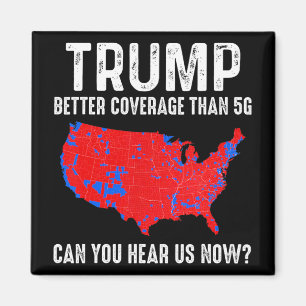 Trumpera bättre täckning än 5 g Karta America Poli Magnet