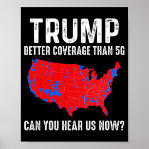 Trumpera bättre täckning än 5 g Karta America Poli Poster