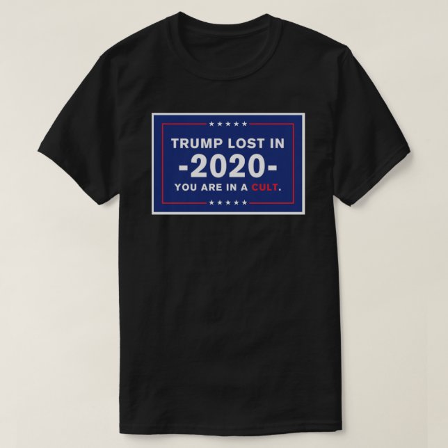 Trumpera Borttappaden 2020. Du är i en kult. Klist T Shirt (Design framsida)