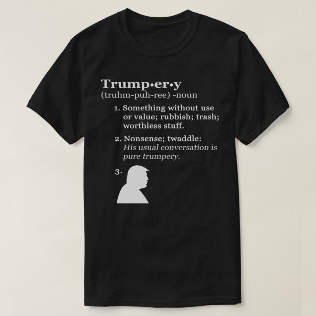 Trumpery Definition - Anti-President Trump T-shirt (Design framsida)