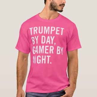 Trumpet By Day Gamer By Night - Unisex Adultskid T Shirt