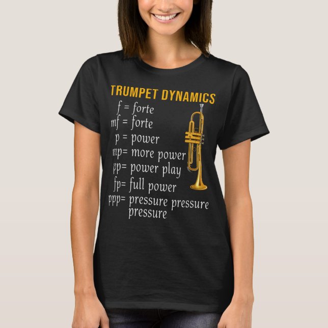 Trumpet Dynamics Music Marching Band Trumpeter T Shirt (Framsida)