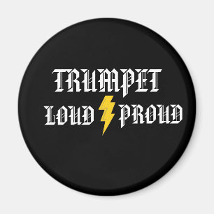 Trumpet: Hög och stolt magnet