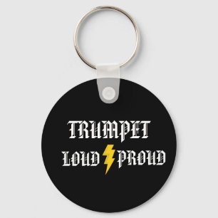 Trumpet: Höga och stolt Keychain Nyckelring