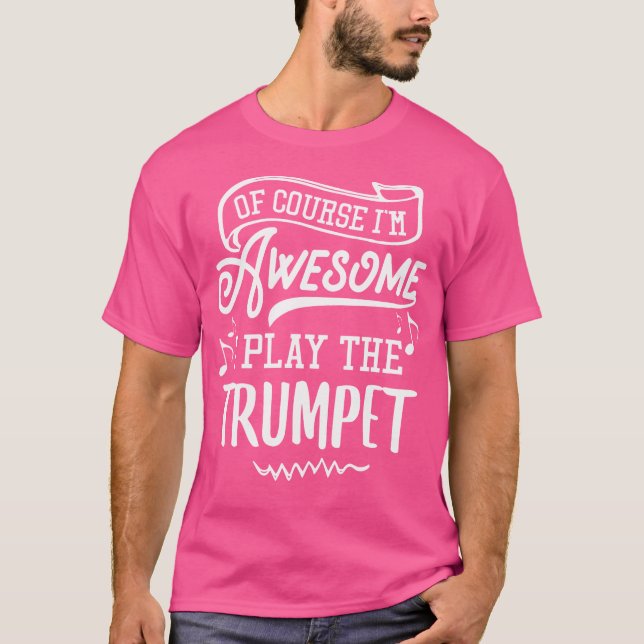 Trumpet, jag är Fantastisk T Shirt (Framsida)