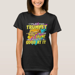 Trumpet - jag spelar Trumpet Trumpeter Premium - T Shirt
