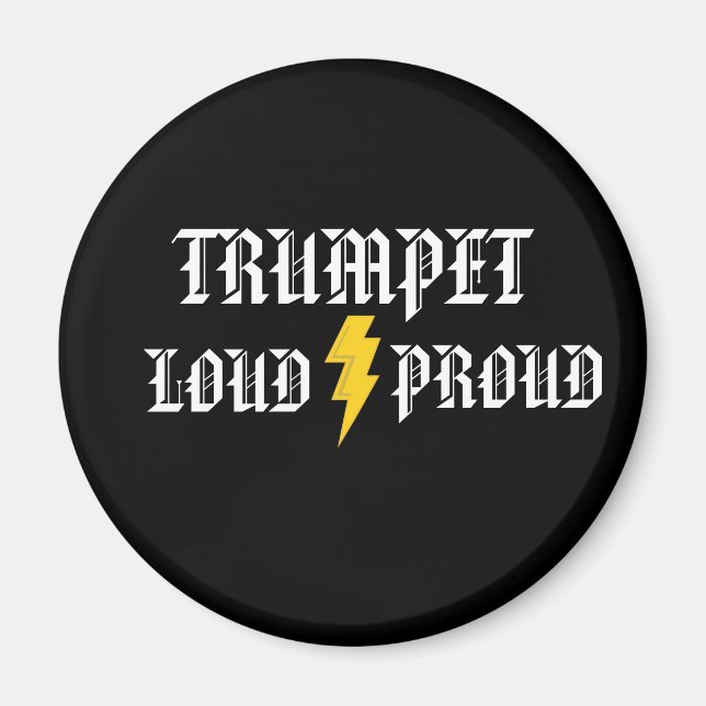 Trumpet: Loud och Proud Magnet (Framsidan)
