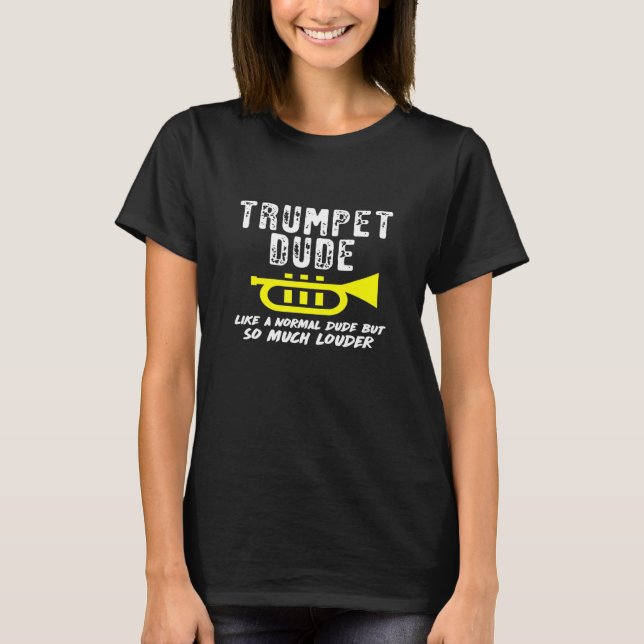Trumpet - Marching School Band Funny Trumpet Playe T Shirt (Framsida)