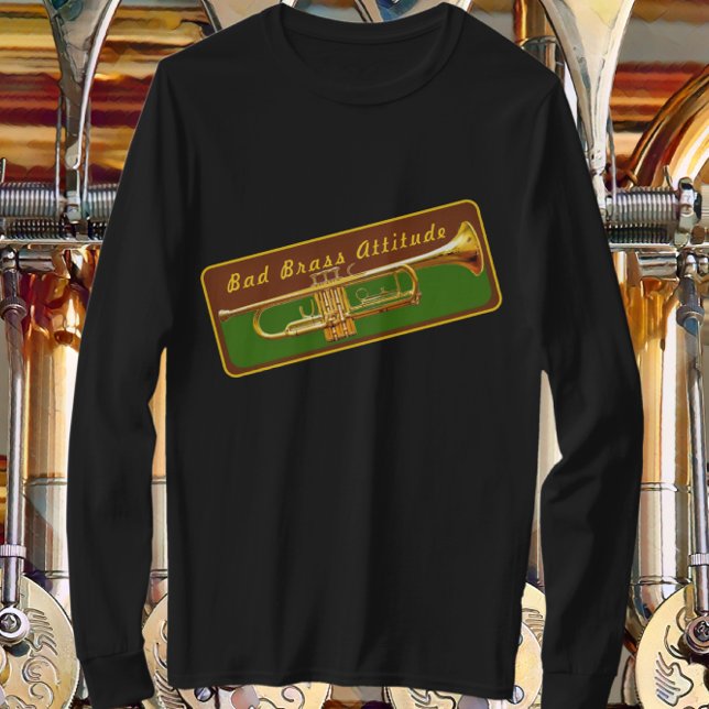 Trumpet Musician Bad Brass Attitude Funny T-Shirt (Skapare uppladdad)