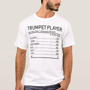 Trumpet Player Fantastisk Person Nutrition Facts T Shirt