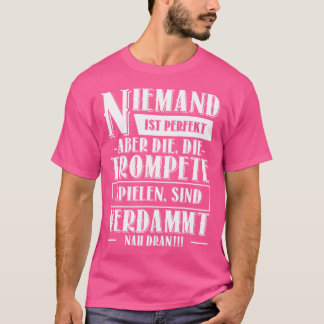 Trumpet Player Musician Trumpet Instrument Trumpet T Shirt