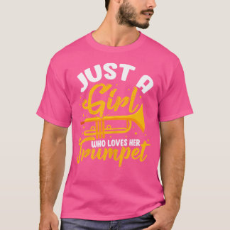 Trumpet Player Trumpeter är bara en flicka som Kär T Shirt