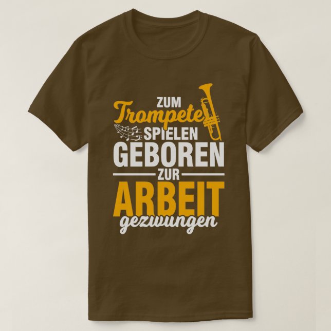 Trumpet trumpeter musical Instrument work T Shirt (Design framsida)