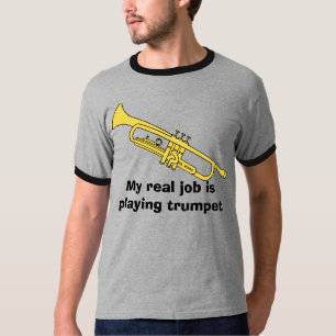 trumpeta mitt verkliga jobb leker trumpeten tröja