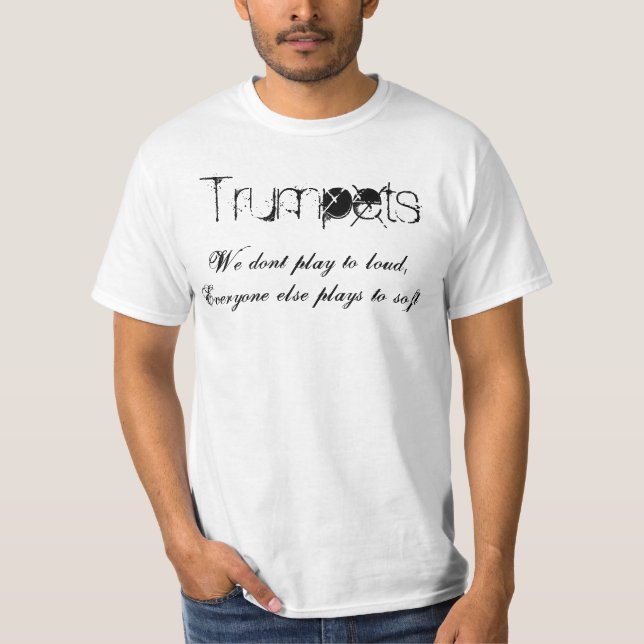 Trumpeter leker vi inte högt, alla annan pl… tee shirt (Framsida)