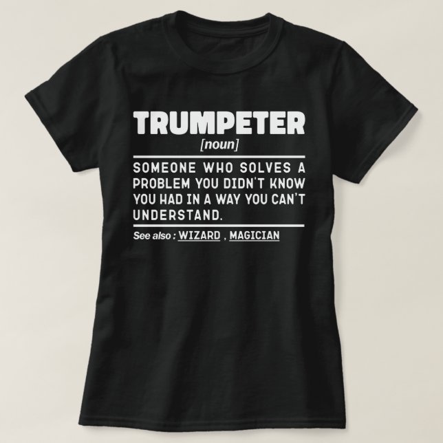 Trumpeter Noun Definition Trumpet Player Birthday T Shirt (Design framsida)