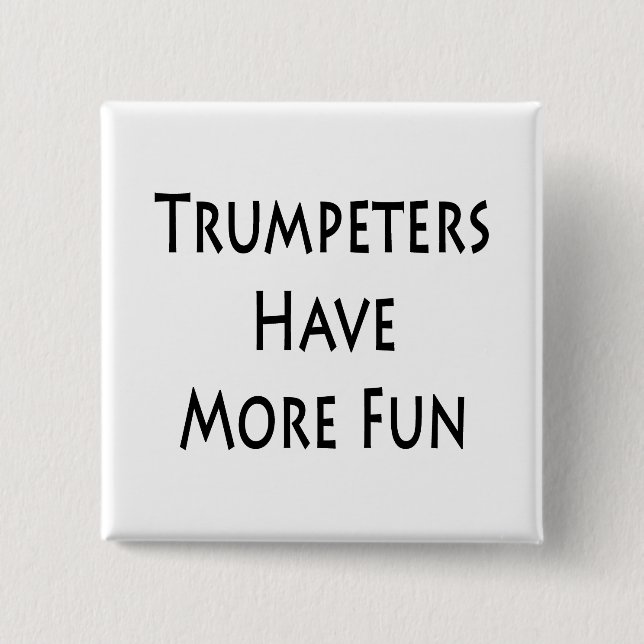 Trumpeters har mer Roligt Knapp (Framsida)