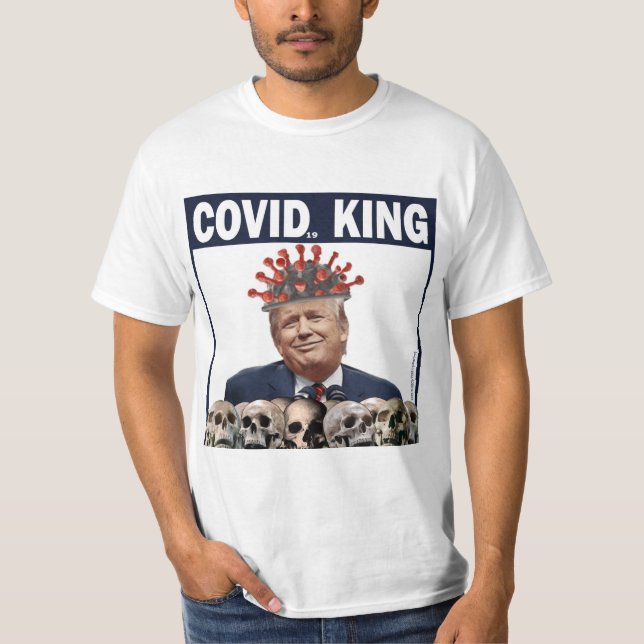 Trumpförebyggande COVID Kung Trump Misslyckats Cor T Shirt (Framsida)