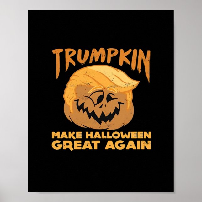 Trumpkin Gör Halloween Underbar igen Halloween Des Poster (Framsidan)