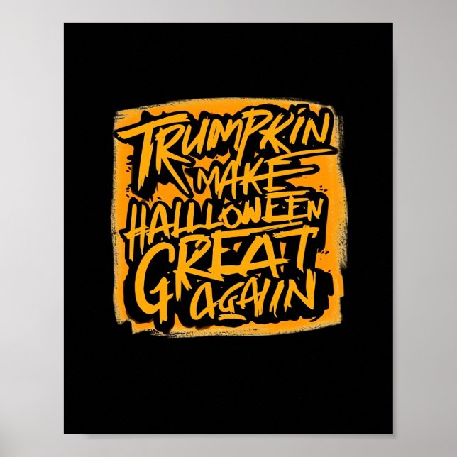Trumpkin Gör Halloween Underbar igen - höstslott Poster (Framsidan)